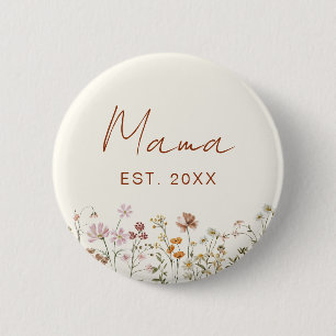 Mama Mama etablierte Wildblume Kinderdusche Button