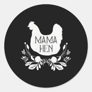 Mama Mama Hen Runder Aufkleber