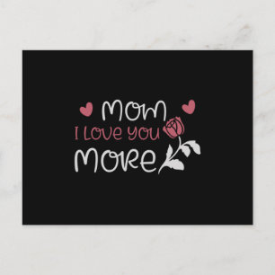 Mama - Mama ich liebe dich mehr Postkarte