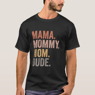 Mama-Mama-Mama Typ Mutter Tag lustige Sarca T-Shirt