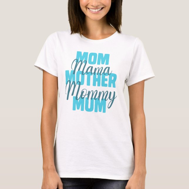 Mama Mama Mother Mommy Mum typografie blau T-Shirt (Vorderseite)