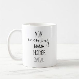 Mama-Mama-Mutter Madre Ma Mug Tasse