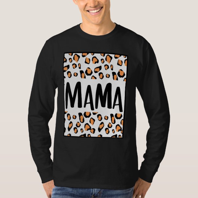 Mama Mama Son Daughter Mommy Mum Leopard Che T-Shirt (Vorderseite)