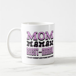 Mama Mamaw Great Mamaw Ich Behielt nur, besser zu  Kaffeetasse