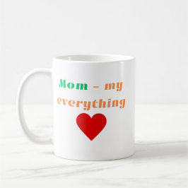 Mama - Meine Tasse