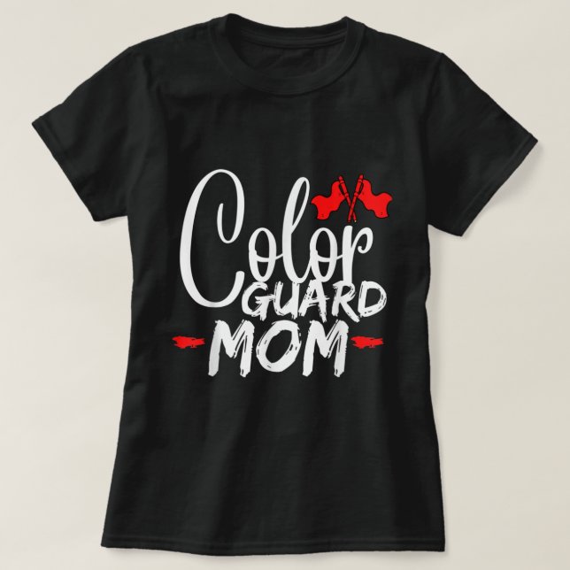 Mama mit Farbschutz Funny High School Colour Guard T-Shirt (Design vorne)