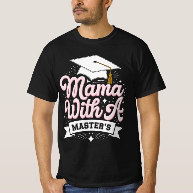 Mama mit Master-Abschluss-Abschluss-Mama T-Shirt (Vorderseite)