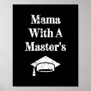 Mama mit Master-Abschluss-Funny Poster