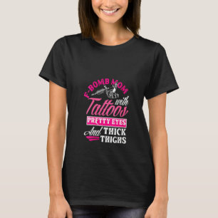 Mama mit Tattoos, Hübsche Augen und diese T-Shirt