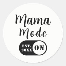 Mama-Modus AN, Benutzerdefinierter Aufkleber für d