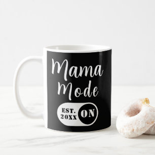 Mama-Modus AN, Est Year Custom Mom Schwarz Kaffeetasse