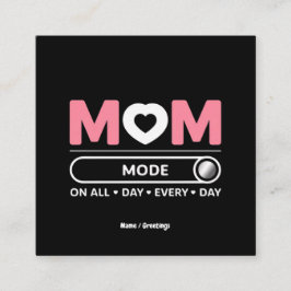 Mama-Modus Jeden Tag Muttertag