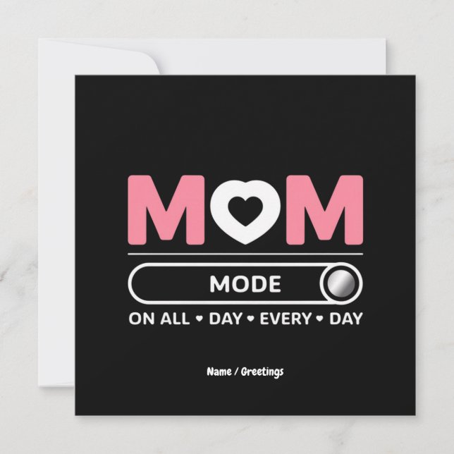 Mama-Modus Jeden Tag Muttertag Einladung (Vorderseite)