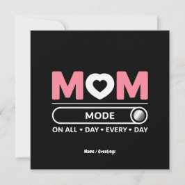 Mama-Modus Jeden Tag Muttertag Einladung