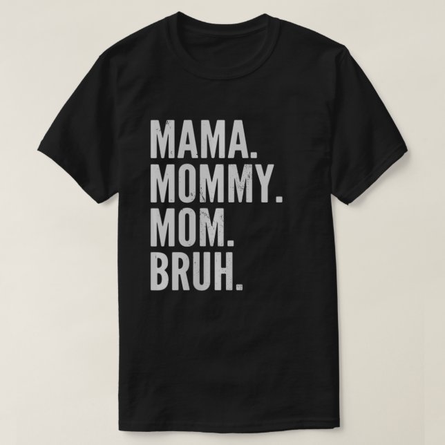 Mama Mommy Mama Bruh Light VNeck T-Shirt (Design vorne)