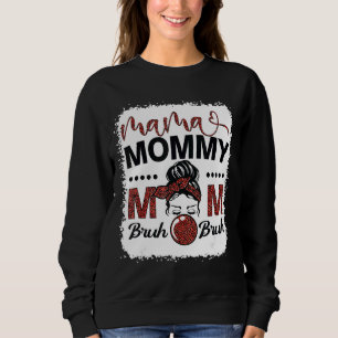 Mama Mommy Mama Bruh Mama Life Leopard Messy Bun 3 Sweatshirt