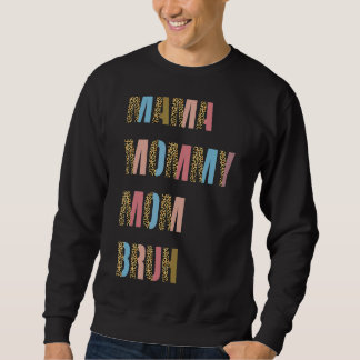 Mama Mommy Mama Bruh Mütter Day Leopard Kariert Bo Sweatshirt