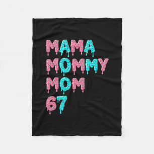 Mama Mommy Mom Bruh 67 Lustiges Meme Gen Alpha Sla Fleecedecke