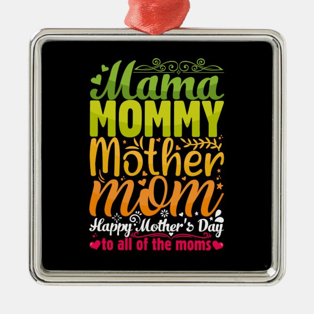 Mama Mommy Mother Ornament Aus Metall (Vorne)