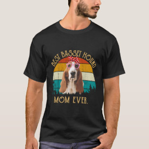 Mama Mother Day Best Basset Hound Mama T-Shirt