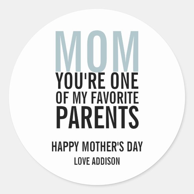 Mama Muttertagsaufkleber meiner Lieblingsmutter Runder Aufkleber (Vorderseite)