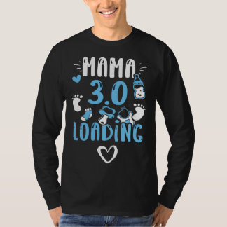 Mama Mutti 3 0 Wird geladen Baby-Junge-Sprüche T-Shirt