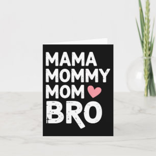 Mama Mutti Mom Bro Muttertag Karte