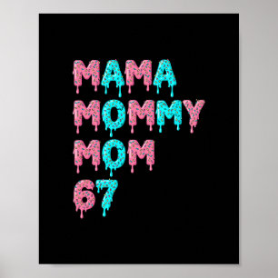 Mama Mutti Mom Bruh 67 Lustiges Meme Gen Alpha Sla Poster