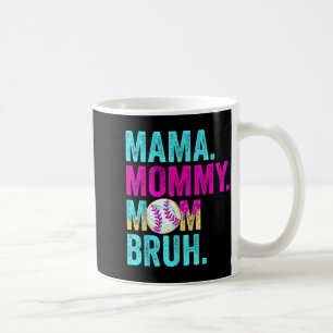 Mama Mutti Mom Bruh Baseball Tropf Eiscreme Kaffeetasse
