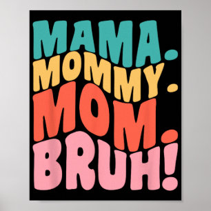 Mama Mutti Mom Bruh Groovy Muttertag 1 Poster