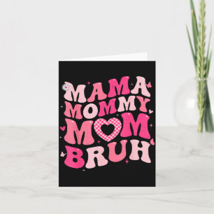 Mama Mutti Mom Bruh Lustig für Mädchen Frauen Oma Karte