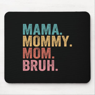 Mama Mutti Mom Bruh Muttertag Vintage Lustige Mott Mousepad