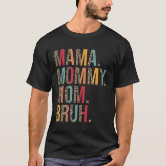 Mama Mutti Mom Bruh Mutti und ich Leopard Mutter s T-Shirt