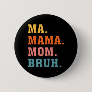 Mama Mutti Oma Retro Passende Familie Mutter Button