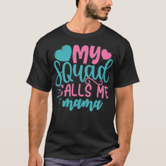 Mama My Squad ruft mich zu lustigen, besten Intern T-Shirt