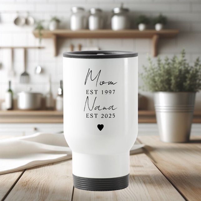 Mama Nana EST Jahr Personalisiert Minimalistisch Reisebecher (Von Creator hochgeladen)