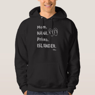 Mama Nana Prima Inselbewohner Zoris Chamorro Lusti Hoodie