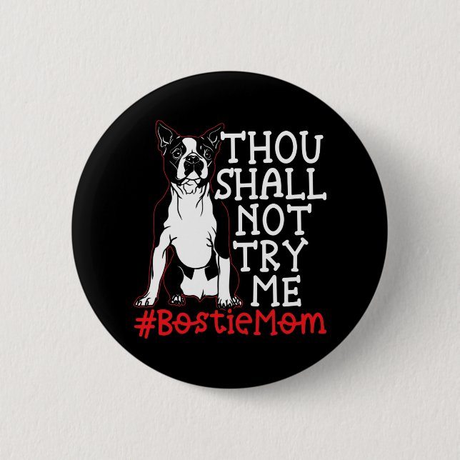 Mama Niedlich Boston Terrier Dog Lover Button (Vorderseite)
