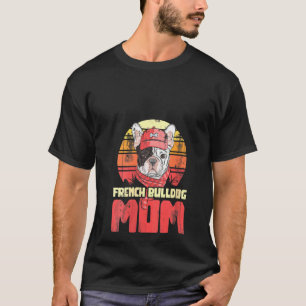 Mama Niedliche Haustiere Tierhunde Französisch Bul T-Shirt