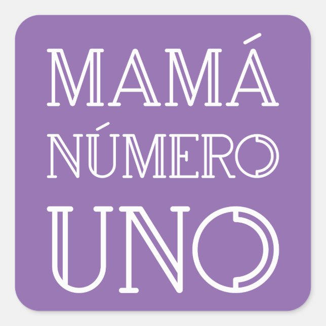 Mamá Número Uno Moderner geometrischer Schriftart  Quadratischer Aufkleber (Vorderseite)