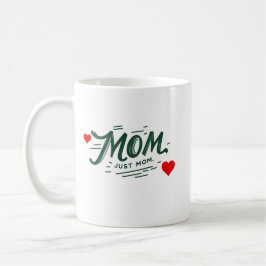 Mama nur Mama Kaffeetasse