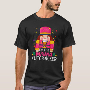 Mama Nutcracker Matching Family Group Christmas Pa T-Shirt