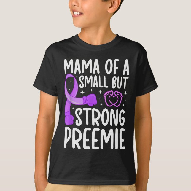 Mama Of A Micro Preemie Baby Mom Nicu Mom Of Nicu  T-Shirt (Vorderseite)