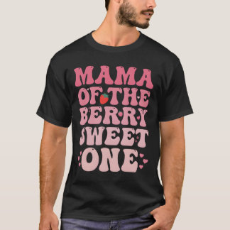 Mama Of The Berry Sweet Sweet Strawberry T-Shirt