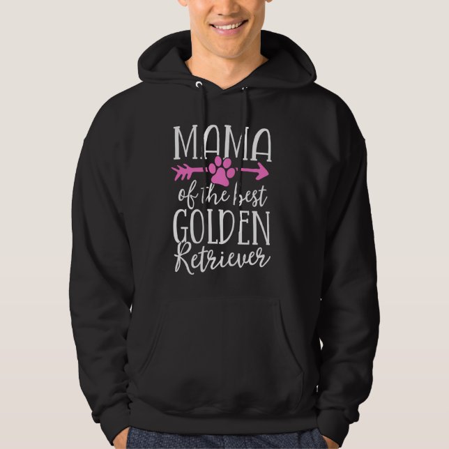 Mama Of The Best Golden Retriever Dog Mom Mother P Hoodie (Vorderseite)