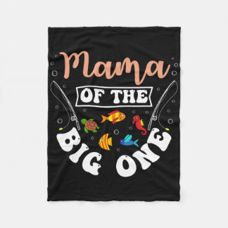 Mama Of The Big One Fishing Birthday Party Bday Ce Fleecedecke
