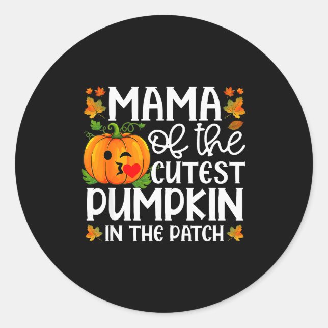 Mama Of The Cutest Pumpkin In The Patch Halloween  Runder Aufkleber (Vorderseite)