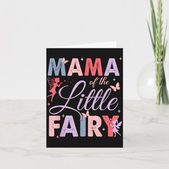 Mama Of The Little Fairy Birthday Girl Family Matc Karte (Vorderseite)