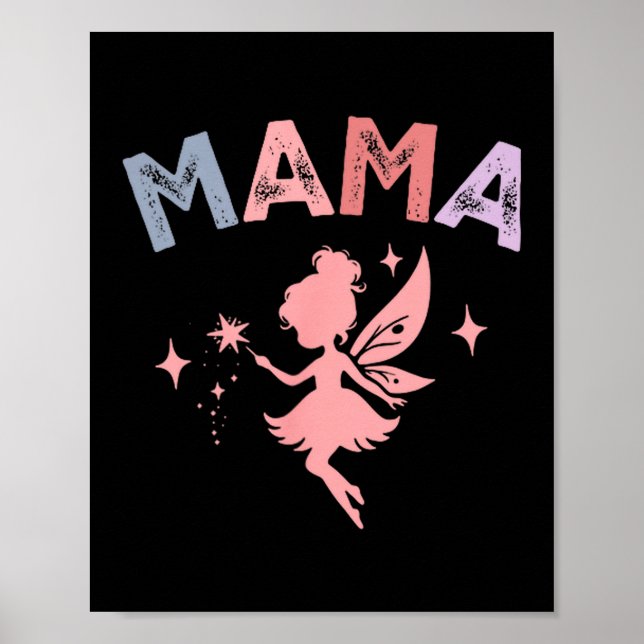 Mama Of The Little Fairy Birthday Girl Family Matc Poster (Vorne)