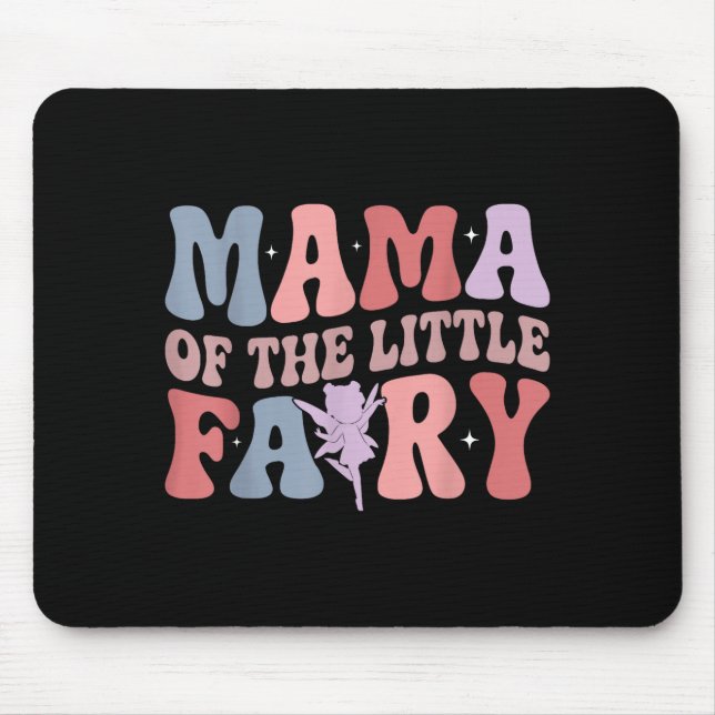 Mama Of The Little Fairy First Birthday Girl Famil Mousepad (Vorne)